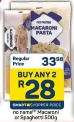 Pick n Pay Hypermarket no name Macaroni or Spaghetti offer