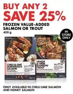 Woolworths Frozen value-added salmon or trout offer