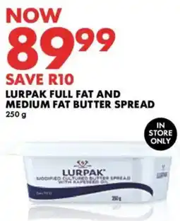 Woolworths Lurpak full fat and medium fat butter spread offer
