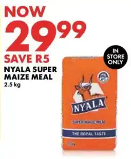 Woolworths Nyala super maize meal offer