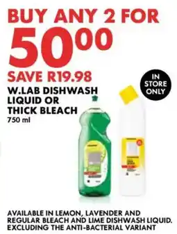 Woolworths W.lab dishwash liquid or thick bleach offer