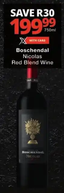 Checkers Boschendal Nicolas Red Blend Wine offer