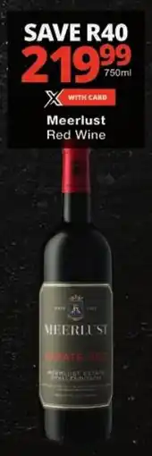 Checkers Meerlust Red Wine offer