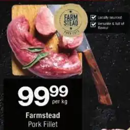 Checkers Farmstead Pork Fillet offer