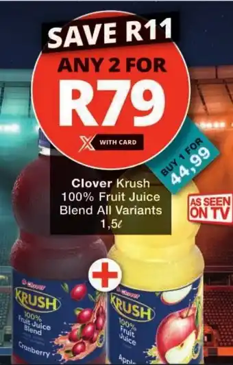 Checkers Clover Krush 100% Fruit Juice Blend All Variants offer