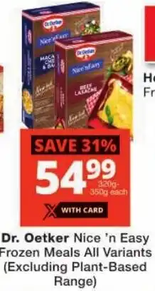 Checkers Dr. Oetker Nice 'n Easy Frozen Meals All Variants offer