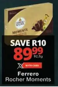 Checkers Ferrero Rocher Moments offer