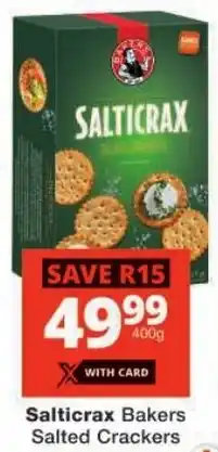 Checkers Salticrax Bakers Salted Crackers offer