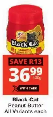 Checkers Black Cat Peanut Butter All Variants offer