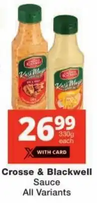 Checkers Crosse & Blackwell Sauce All Variants offer
