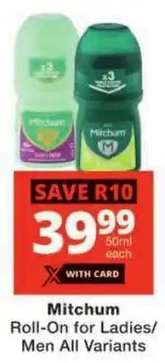 Checkers Mitchum Roll-On for Ladies/ Men All Variants offer