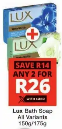 Checkers Lux Bath Soap All Variants offer