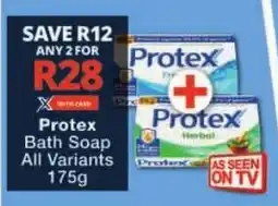 Checkers Protex Bath Soap All Variants offer