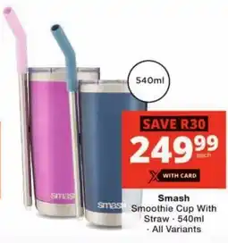 Checkers Smash Smoothie Cup With Straw offer