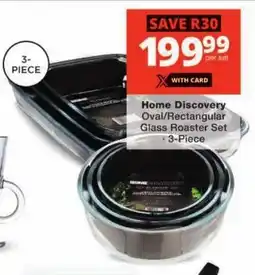 Checkers Home Discovery Oval/ Rectangular Glass Roaster Set offer