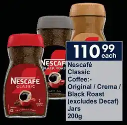 President Hyper Nescafe Classic Coffee Original/ Crema/ Black Roast Jars offer