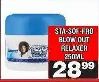 Advance Cash n Carry Sta-Sof-Fro Blow Out Relaxer 250ml offer
