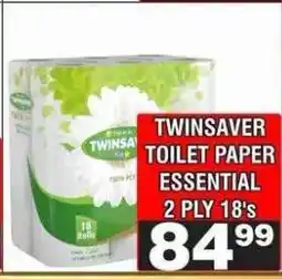 Advance Cash n Carry TWINSAVER TOILET PAPER ESSENTIAL 2 PLY 18's offer