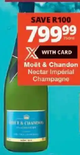 Checkers Moët & Chandon Nectar Impérial Champagne offer