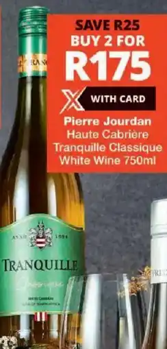 Checkers Pierre Jourdan Haute Cabrière Tranquille Classique White Wine offer