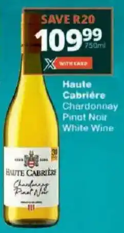 Checkers Haute Cabrière Chardonnay Pinot Noir White Wine offer