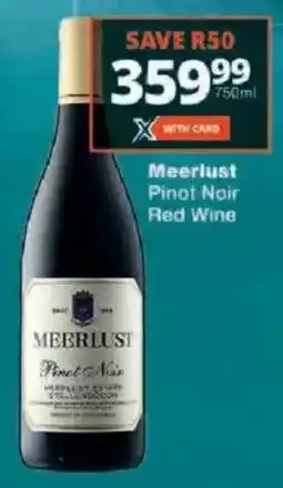 Checkers Meerlust Pinot Noir Red Wine offer