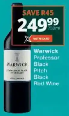 Checkers Warwick Professor Black Pitch Black Red Wine offer