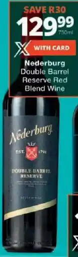 Checkers Nederburg Double Barrel Reserve Red Blend Wine offer