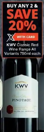 Checkers KWV Classic Red Wine Range All Variants offer