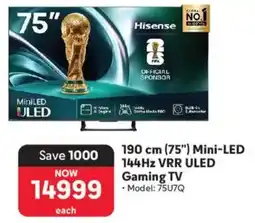 Makro Hisense 190 cm 75" Mini-LED 144Hz VRR ULED Gaming TV offer