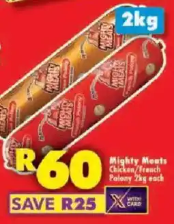 Shoprite Mighty Meats Chicken/ French Polony offer