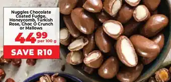 Food Lover's Market Nuggles Chocolate Coated Fudge, Honeycomb, Turkish Rose, Choc O Crunch or Mallows offer