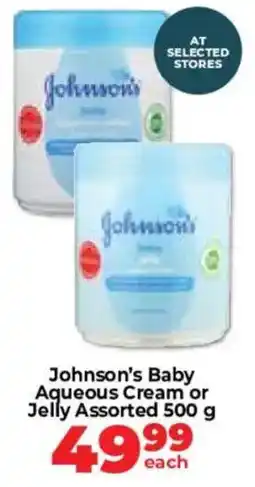 Food Lover's Market Johnson's Baby Aqueous Cream or Jelly Assorted offer
