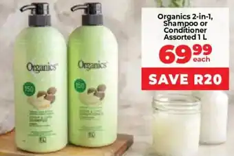 Food Lover's Market Organics 2-in-1, Shampoo or Conditioner Assorted offer