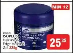 KitKat Cash and Carry ISOPLUS HAIRLINE & EDGE HOLDING GEL 225g offer