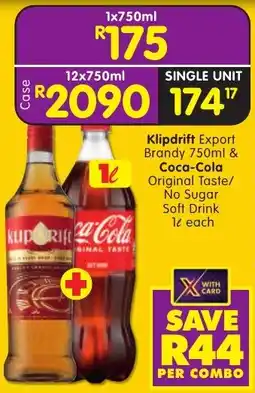 Shoprite Liquor Klipdrift Export Brandy & Coca-Cola Original Taste/ No Sugar Soft Drink offer
