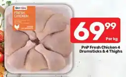 Pick n Pay PnP Fresh Chicken Drumsticks & Thighs offer