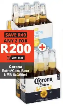 Liquor Shop Corona Extra/ Cero Beer NRB offer
