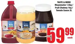 Boxer Superstores Taste & More Mayonnaise/ Fruit Chutney/ Tomato Sauce offer