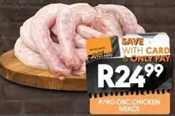 OBC Meat & Chicken Obc chicken nekcs offer