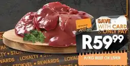 OBC Meat & Chicken Beef ox liver offer