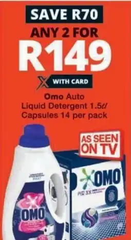 Checkers Omo Auto Liquid Detergent/ Capsules offer