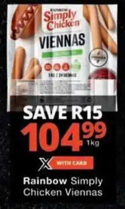Checkers Rainbow Simply Chicken Viennas offer