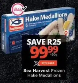 Checkers Sea Harvest Frozen Hake Medallions offer