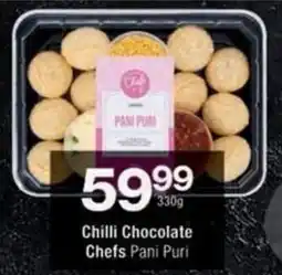 Checkers Chilli Chocolate Chefs Pani Puri offer