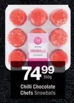 Checkers Chilli Chocolate Chefs Snowballs offer