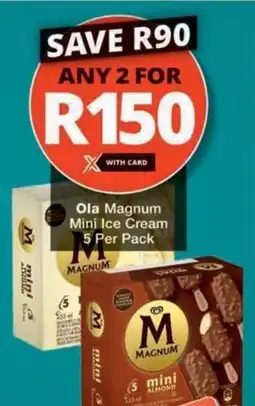 Checkers Ola Magnum Mini Ice Cream offer