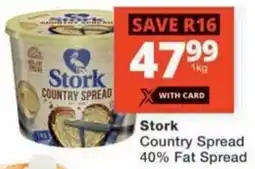 Checkers Stork Country Spread 40% Fat Spread offer