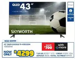 Russells Skyworth 43" QLED Google TV offer