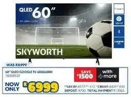 Russells Skyworth 60" QLED Google TV offer